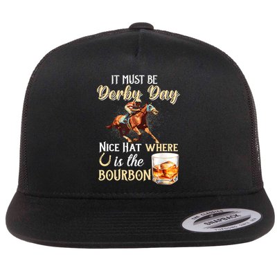 ItS Must Be Derby Day Bourbon Horse Racing Flatbill Hat