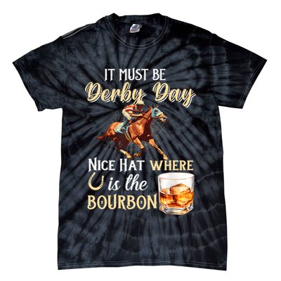 ItS Must Be Derby Day Bourbon Horse Racing Tie-Dye T-Shirt