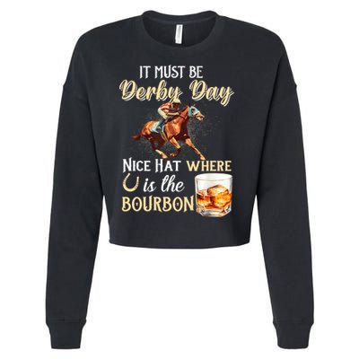 ItS Must Be Derby Day Bourbon Horse Racing Cropped Pullover Crew