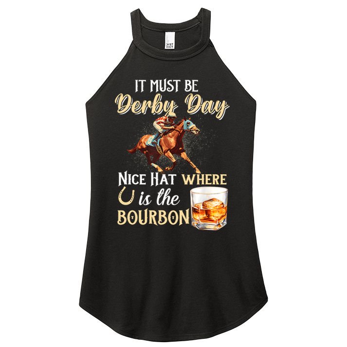 ItS Must Be Derby Day Bourbon Horse Racing Women's Perfect Tri Rocker Tank