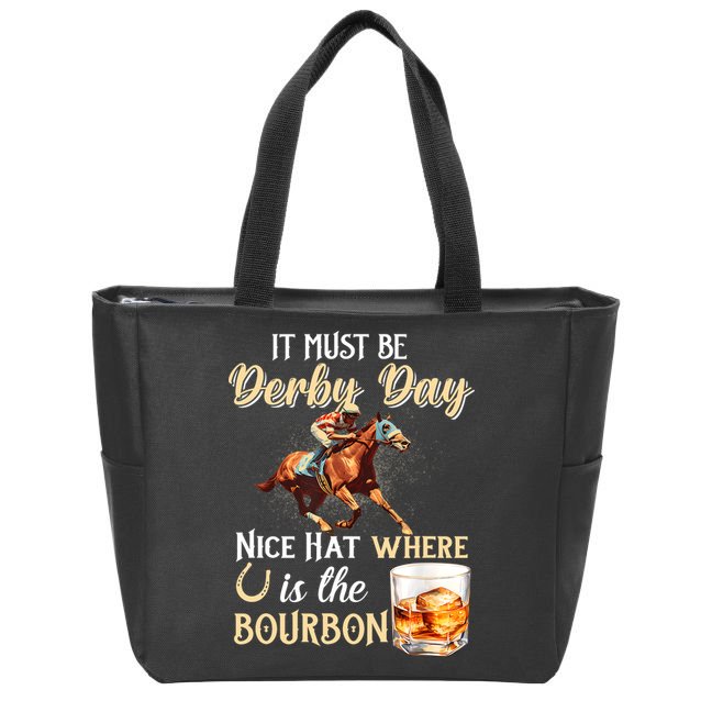 ItS Must Be Derby Day Bourbon Horse Racing Zip Tote Bag