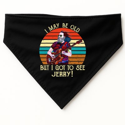 I May Be Old But I Got To See Jerry Vintage USA-Made Doggie Bandana
