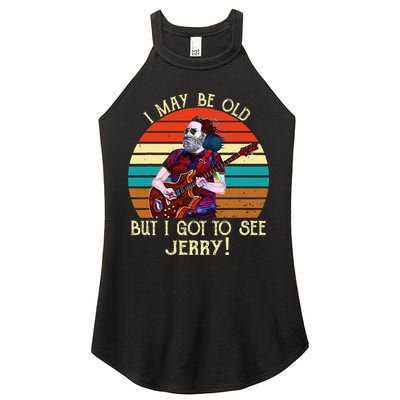 I May Be Old But I Got To See Jerry Vintage Women's Perfect Tri Rocker Tank