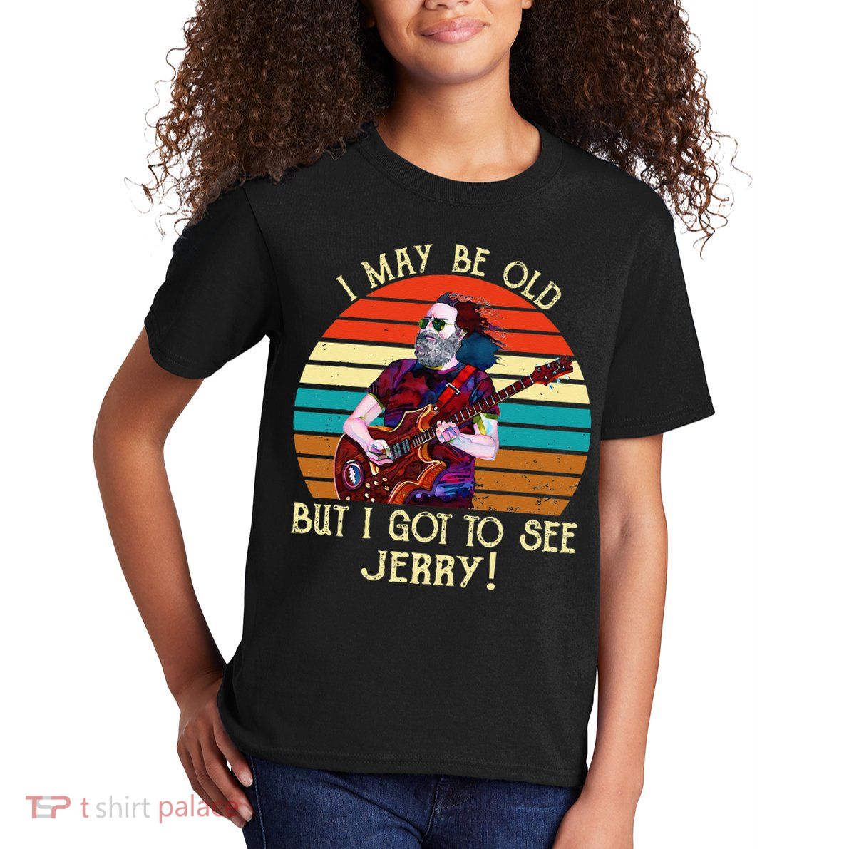 I May Be Old But I Got To See Jerry Vintage Kids T-Shirt