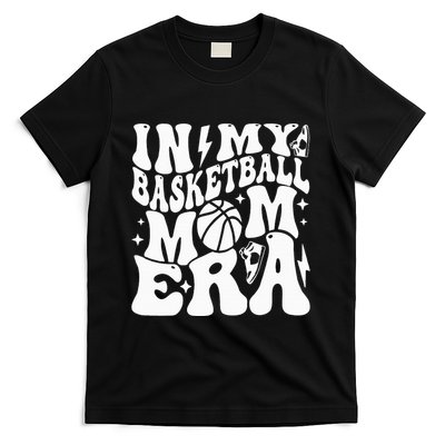 In My Basketball Mom Era Mother’s Day T-Shirt