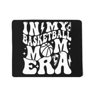 In My Basketball Mom Era Mother’s Day Mousepad