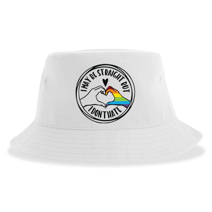 I May Be Straight But I Dont Hate Straight Against Hate Pride Ally Sustainable Bucket Hat