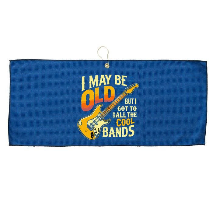 I May Be Old But I Got To See All The Cool Bands Large Microfiber Waffle Golf Towel