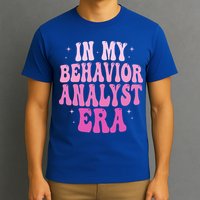 In My Behavior Analyst Era Groovy Applied Behavior Analysis T-Shirt