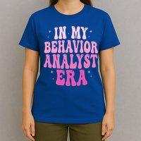 In My Behavior Analyst Era Groovy Applied Behavior Analysis T-Shirt
