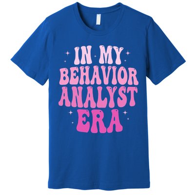 In My Behavior Analyst Era Groovy Applied Behavior Analysis Premium T-Shirt
