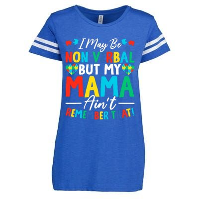 I May Be Non Verbal But My Mama AinT Remember That Autism Enza Ladies Jersey Football T-Shirt