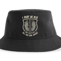 I May Be Old But I Got To See All The Cool Bands Tee Concert Sustainable Bucket Hat