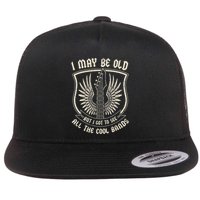 I May Be Old But I Got To See All The Cool Bands Tee Concert Flatbill Hat