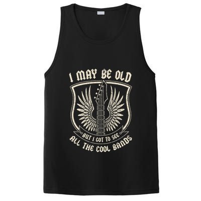 I May Be Old But I Got To See All The Cool Bands Tee Concert PosiCharge Competitor Tank