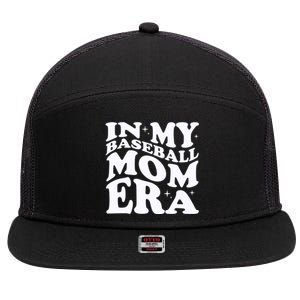 In My Baseball Mom Era 7 Panel Mesh Trucker Snapback Hat