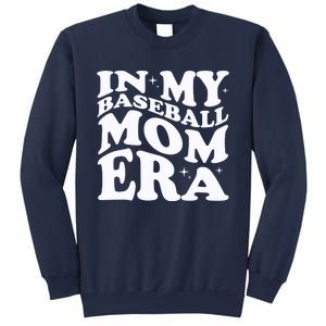 In My Baseball Mom Era Sweatshirt