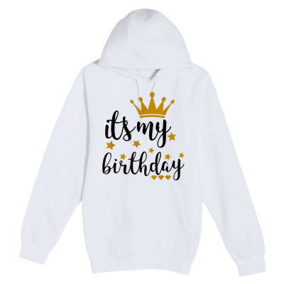 It's My Birthday Shirt For Women, Teens, Girls, Black & Gold Premium Pullover Hoodie