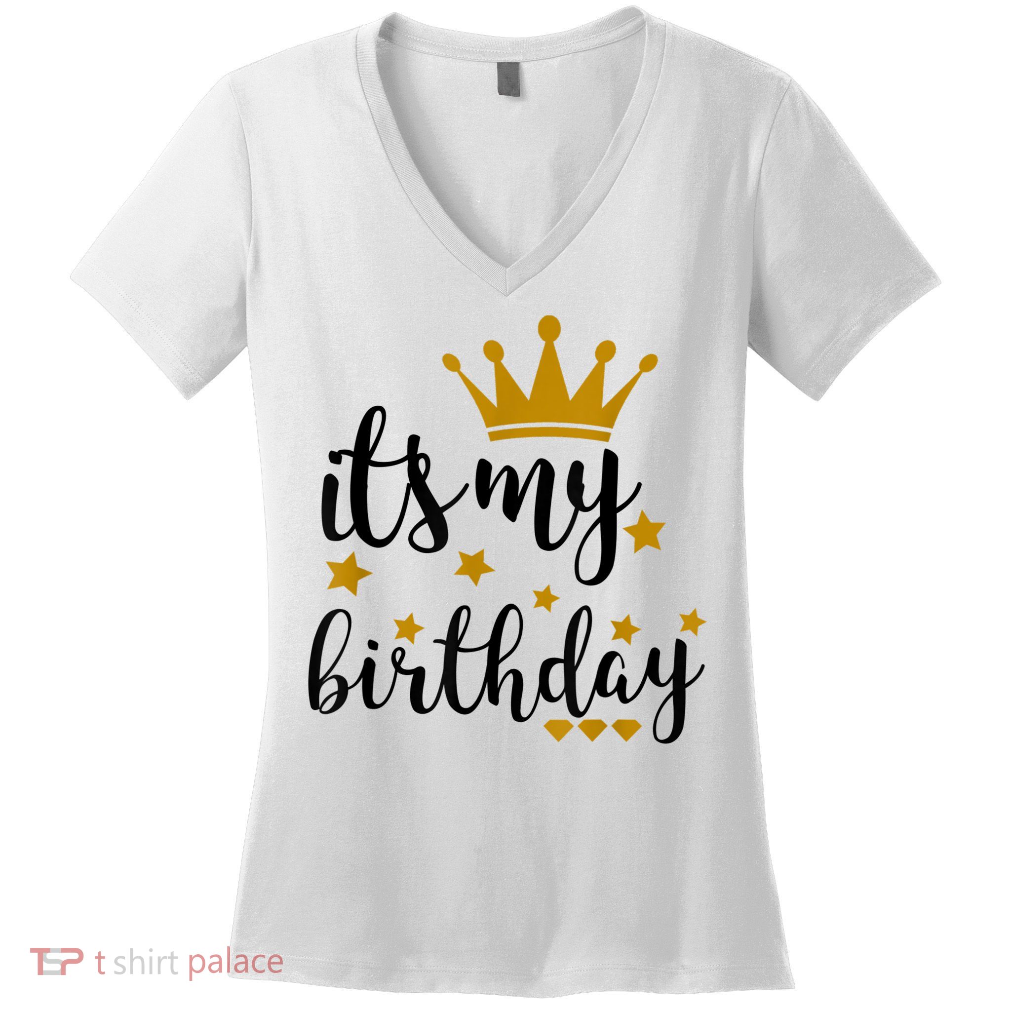It's My Birthday Women, Teen, And Girls Shirt It's My Birthday Women, Teen, And Girls Shirt