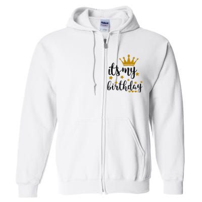 It's My Birthday Shirt For Women, Teens, Girls, Black & Gold Full Zip Hoodie