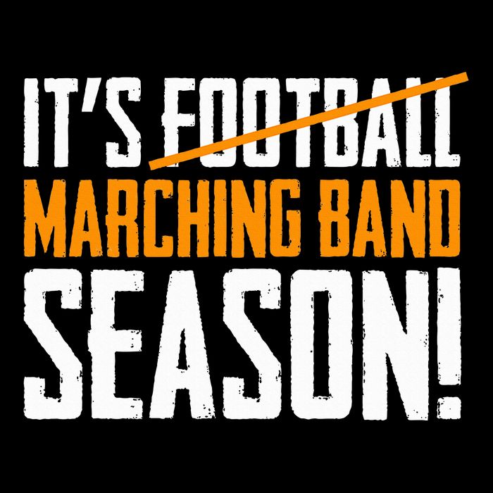 ItS Marching Band Season Not Football Cooling Performance Crew T-Shirt