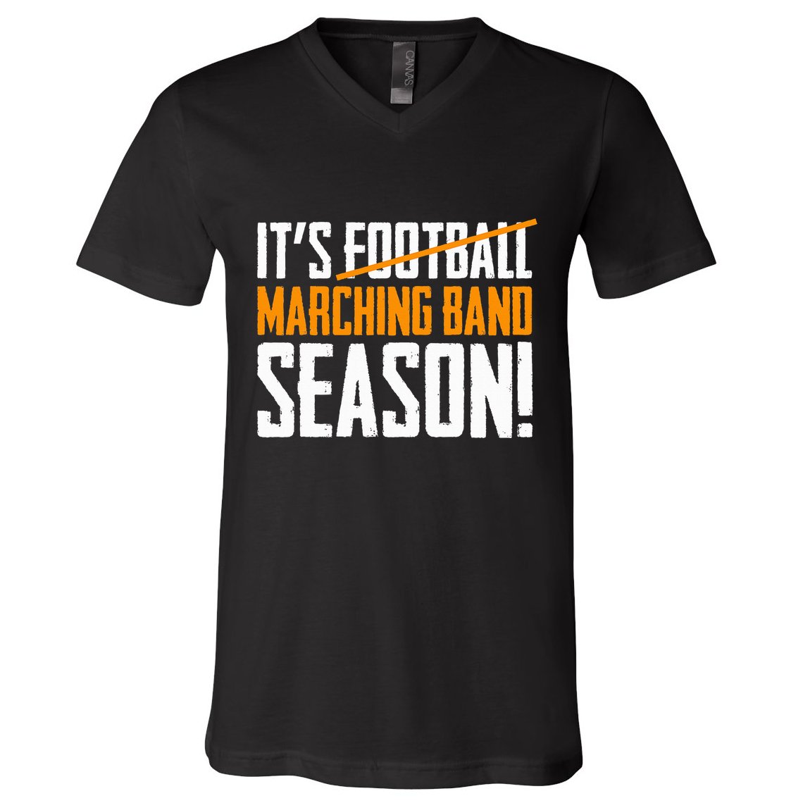 ItS Marching Band Season Not Football V-Neck T-Shirt