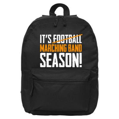 ItS Marching Band Season Not Football 16 in Basic Backpack