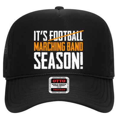 ItS Marching Band Season Not Football Trucker Hat