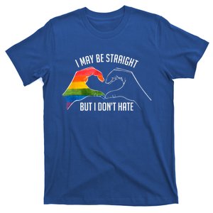 I May Be Straight But I Dont Hate Support Pride Lgbt Gift T-Shirt