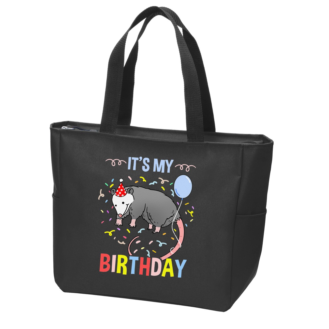 Its My Birthday Opossum Zip Tote Bag