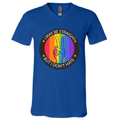 I May Be Straight But I DonT Hate Lgbt Pride Funny Gift V-Neck T-Shirt