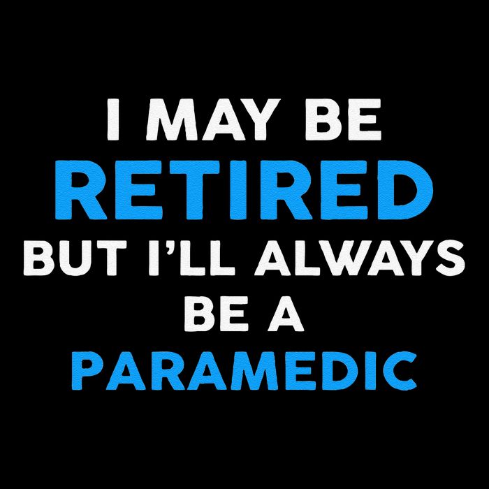 I May Be Retired But ILl Always Be A Paramedic Wool Snapback Cap