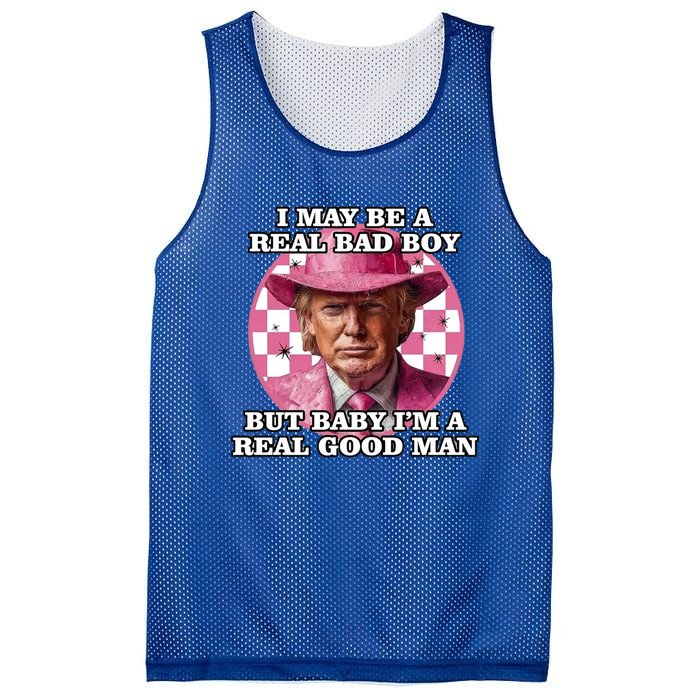 I May Be A Real Bad But IM A Real Good Trump Great Gift Mesh Reversible Basketball Jersey Tank