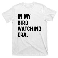 In My Bird Watching Era Birds Telescope Photography T-Shirt