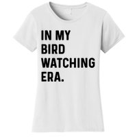 In My Bird Watching Era Birds Telescope Photography Women's T-Shirt