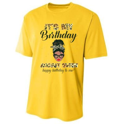 Its My Birthday August Melanin Queen Black Girl Women Performance Sprint T-Shirt