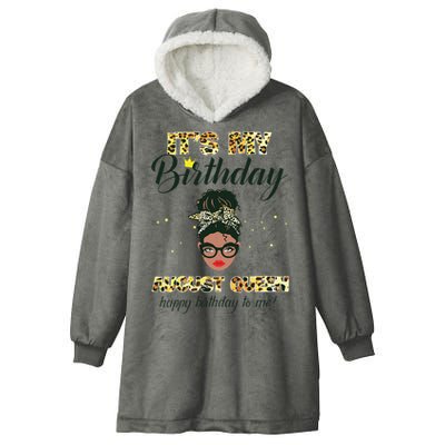 Its My Birthday August Melanin Queen Black Girl Women Hooded Wearable Blanket