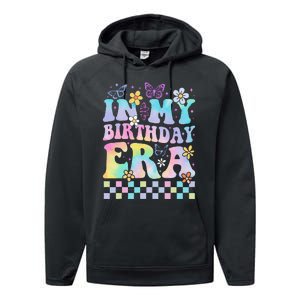 In My Birthday Era Retro Funny Bday Gifts Girl Performance Fleece Hoodie