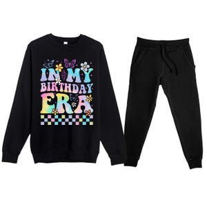 In My Birthday Era Retro Funny Bday Gifts Girl Premium Crewneck Sweatsuit Set