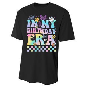 In My Birthday Era Retro Funny Bday Gifts Girl Performance Sprint T-Shirt