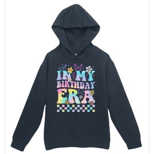 In My Birthday Era Retro Funny Bday Gifts Girl Urban Pullover Hoodie