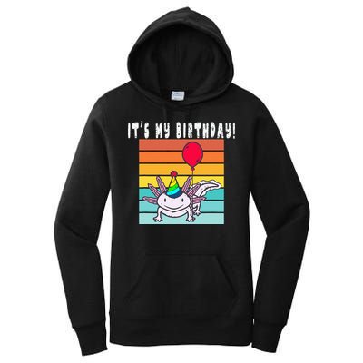 Its My Birthday Axolotl Party Hat & Balloon Women's Pullover Hoodie