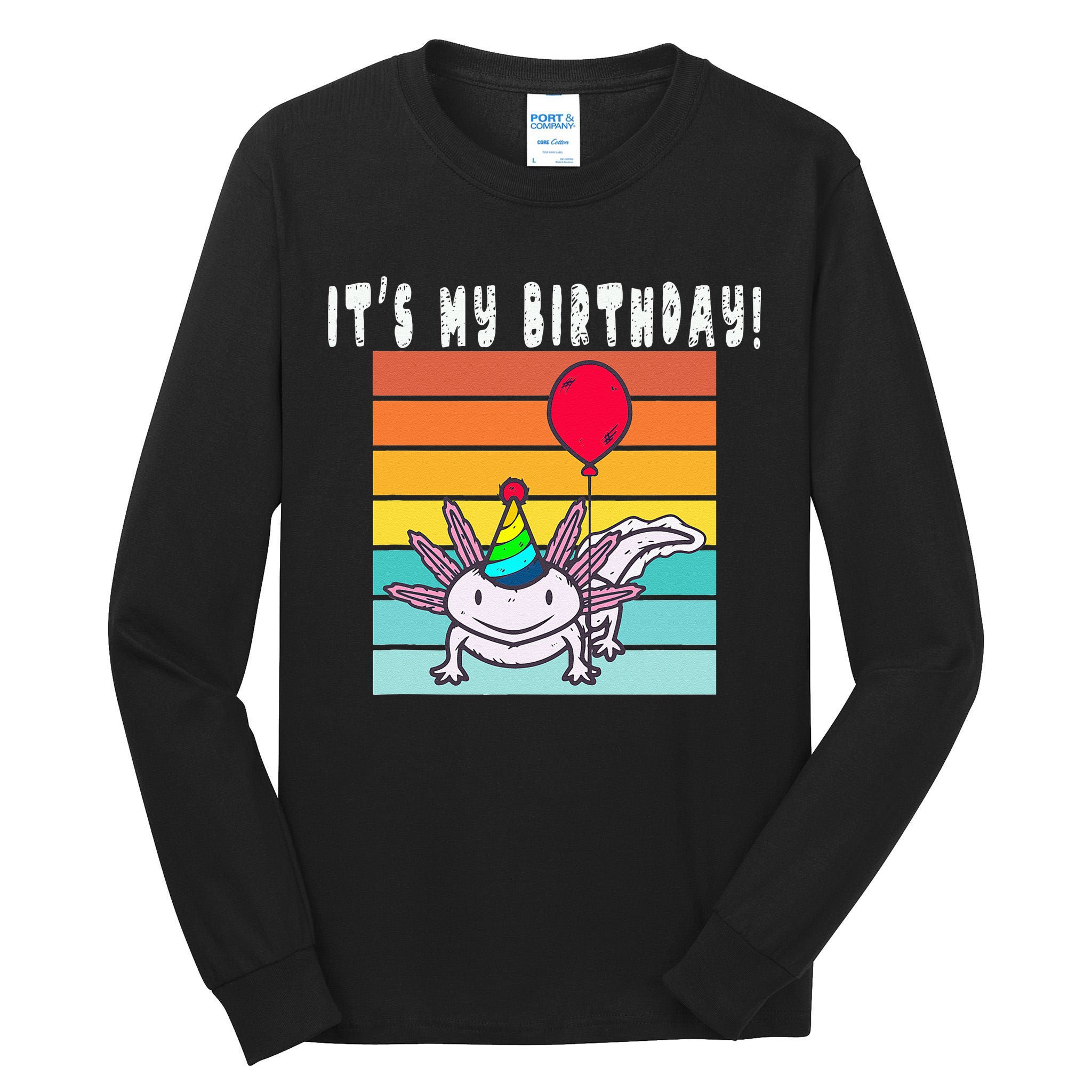 Its My Birthday Axolotl Party Hat & Balloon Tall Long Sleeve T-Shirt