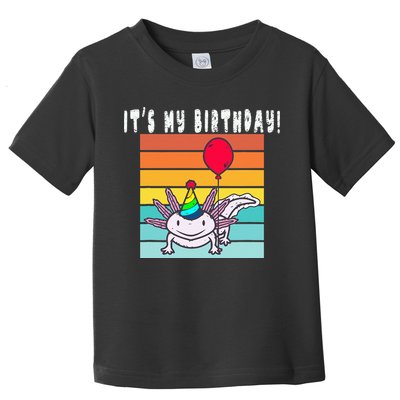 Its My Birthday Axolotl Party Hat & Balloon Toddler T-Shirt