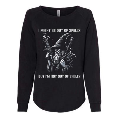 I Might Be Out Of Spells But IM Not Out Of Shells Funny Womens California Wash Sweatshirt