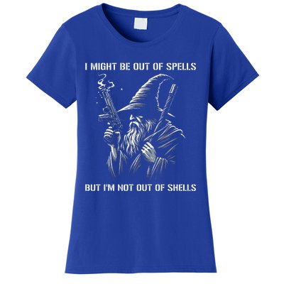 I Might Be Out Of Spells But IM Not Out Of Shells Funny Women's T-Shirt