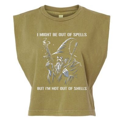 I Might Be Out Of Spells But IM Not Out Of Shells Funny Garment-Dyed Women's Muscle Tee