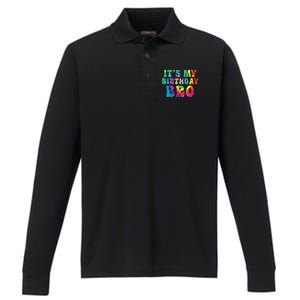 It's my Birthday Bro Funny Birthday Party Performance Long Sleeve Polo