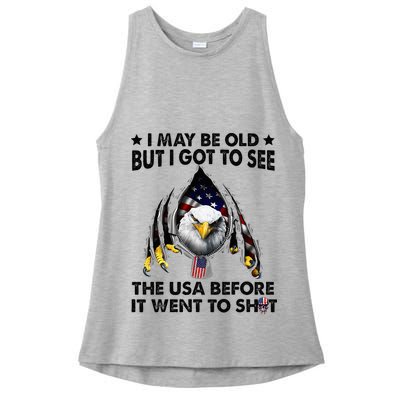 I May Be Old But I Got To See The Usa Before It Went To Shit Ladies PosiCharge Tri-Blend Wicking Tank