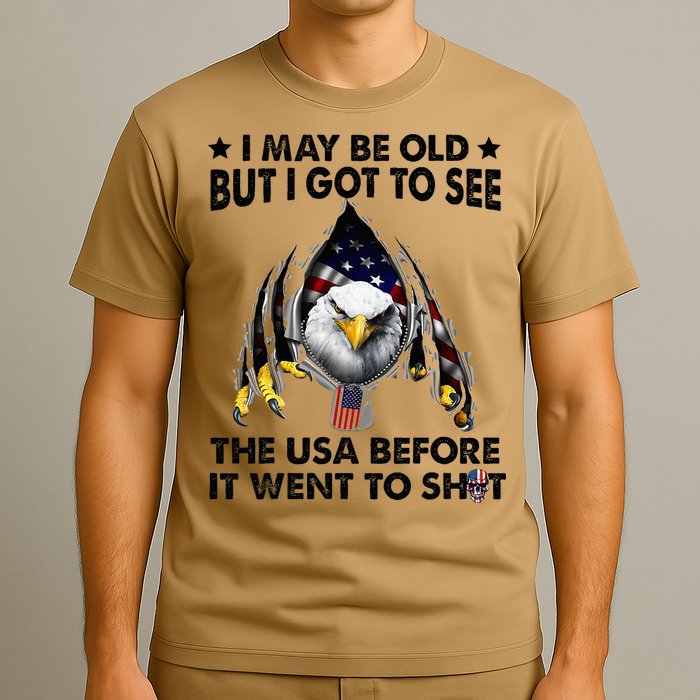 I May Be Old But I Got To See The Usa Before It Went To Shit T-Shirt
